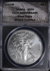 2011 W Proof $1 American Silver Eagle ANACS SP 70 | 25th Anniversary