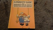Antique Raggedy Ann  Andys Grow-and-Learn Library A Parents Guide