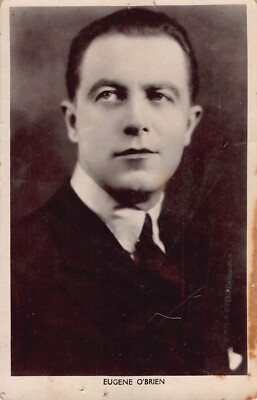 POSTKARTE - HOLLYWOOD FILMSTAR - EUGENE O'BRIEN - PICTUREGOER