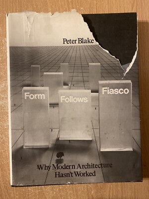 Form Follows Fiasco by Peter Blake (1977 Hardcover)