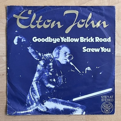 Vinyl 7'' Single:  Elton John    Goodbye Yellow Brick Road   (G+/VG)