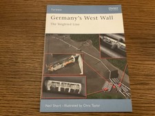 Osprey Fortress 15 Germany’s West Wall The Siegfried Line