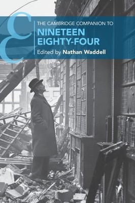 Waddell - Cambridge Companion to Nineteen Eighty-Four - New paperback  - X555z