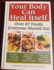Your Body Can Heal Itself - FC&A Medical Publishing    ***25% OFF 2+ More