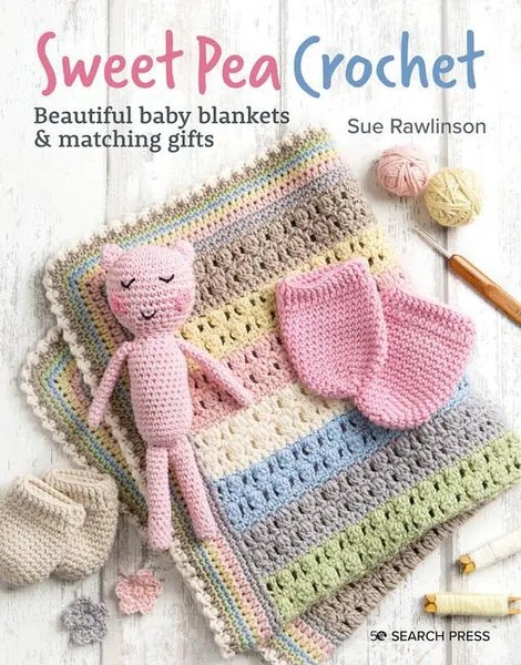 Sweet Pea Crochet | 20 Beautiful Baby Blankets & Matching Gifts | Sue Rawlinson-image
