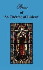 Poems of St  Therese, Carmelite of Lisieux