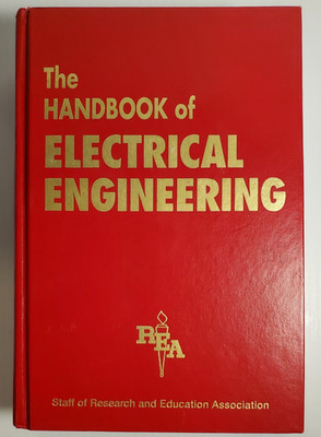 The Handbook of Electical Engineering RSA Hardcover Book M Fogiel 1996