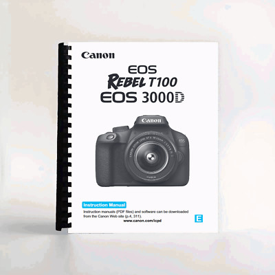 Instruction Manual for Canon EOS 3000D, Rebel T100