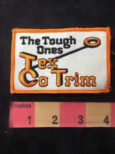 Vintage TEXCO TRIM TEX CO TRIM - The Tough Ones Advertising Patch 89E5