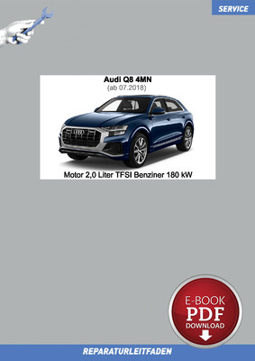 Ebook Audi Q8 (ab 2018) Reparaturanleitung Motor 2,0 Liter TFSI Benziner 245 PS