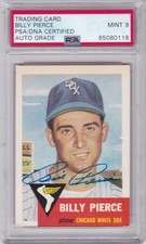 1953 TOPPS BASEBALL CARD #143 BILLY PIERCE PSA MINT 9 - PSA/DNA CERTIFIED AUTO;