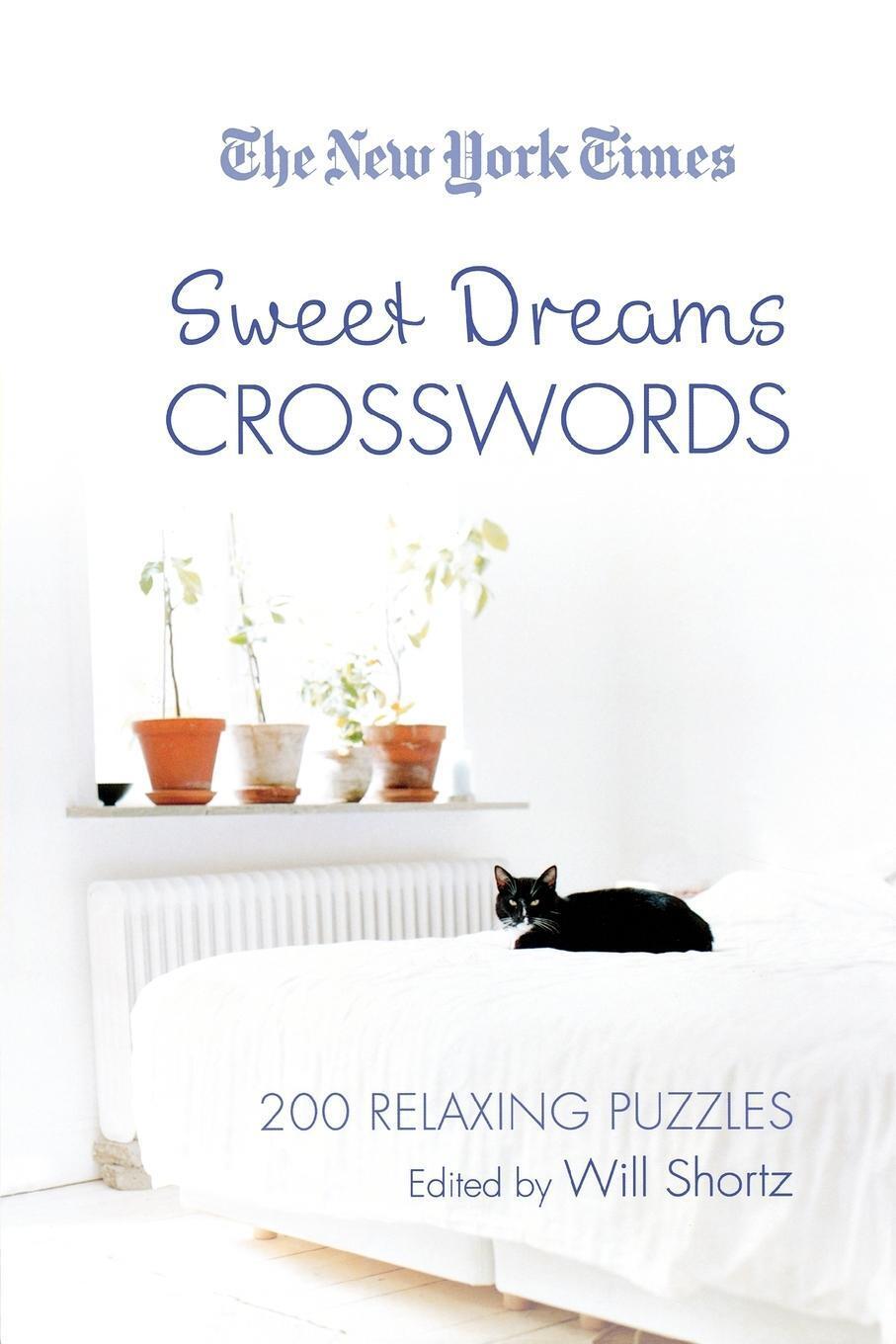 Thumbnail - Will Shortz | The York Times Sweet Dreams Crosswords | Taschenbuch