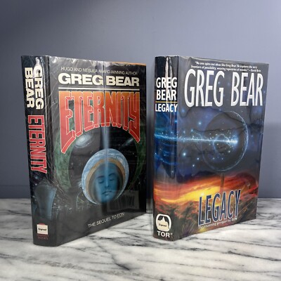 Eternity & Legacy by Greg Bear SIGNED 1st Edition & Print The Way Series HC DJ