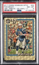 2017 PANINI DONRUSS OPTIC 1981 TRIBUTE GOLD VINYL 1/1 #32 TOM BRADY PSA 8