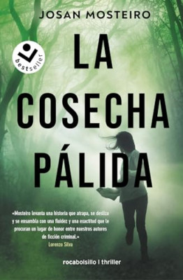 La cosecha palida - Spanish Language Paperback NEW Mosteiro, Josan 28/03/2023