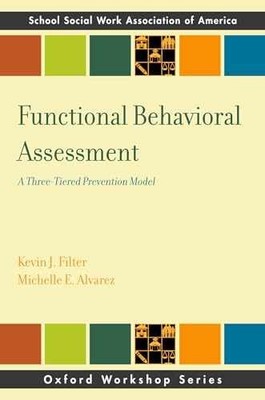 Functional Behavioral Assessment: A - Paperback, by Filter Kevin J.; - Good