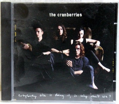 CD - THE CRANBERRIES - Everybody else is doing it, so why can't we