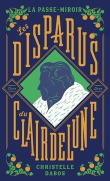 La Passe-miroir: Les disparus du Clairdelune - Éditi... | Buch | Zustand wie neu