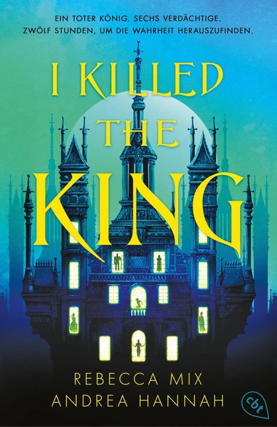 I Killed The King Andrea Hannah (U. A.) Taschenbuch Die I-Killed-The-King-Reihe-image