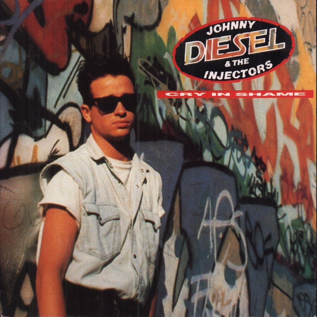 Johnny Diesel and the Injectors Cry In Shame 7"" vinyl UK Chrysalis 1989 pic