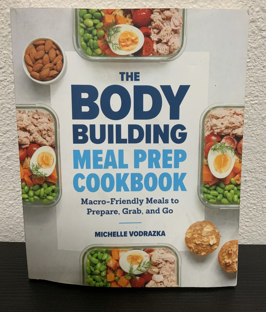 💥 Bodybuilding Meal Prep Cookbook:Macro-Friendly Meals to Prepare, Grab,and