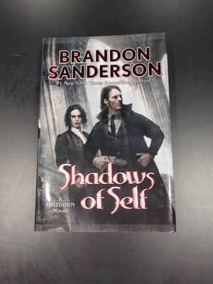 Brandon Sanderson Signed 1st Ed/1stPrint Shadows Of Self New Condition
