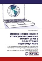 Informacionnye I Kommunikacionnye Tehnologii W Podgotowke Perewodchikow Ol' ...