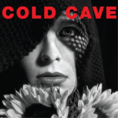 Cold Cave Cherish the Light Years Album