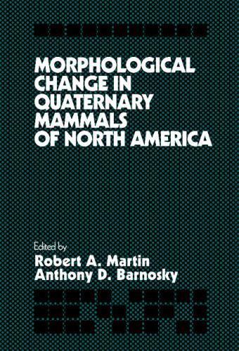 Morphological Change Quaternary Mammals North America Anthony D. … 9780521404501