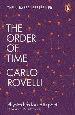 The Order of Time, Carlo Rovelli,  Paperback