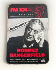 RODNEY DANGERFIELD 1981 CENTENNIAL HALL PATCH STICKER NO RESPECT !