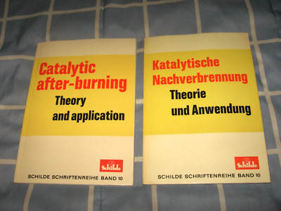 2 Books CATALYTIC AFTER-BURNING THEORY AND APPLICATION English/German Editions