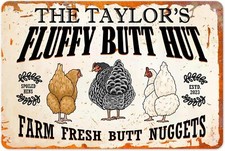 Tin Metal Sign Fluffy Butt Hut Spoiled Chicken Funny Coop