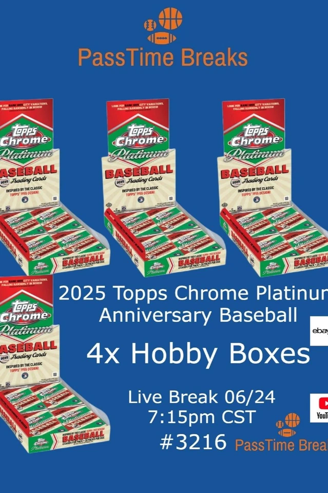 2025 TOPPS CHROME PLATINUM ANNIVERSARY BASEBALL - 4x Hobby Box BREAK 3216