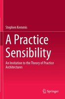 Stephen Kemmis | A Practice Sensibility | Taschenbuch | Englisch (2020) | Xiii