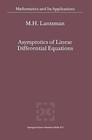 Asymptotics of Linear Differential Equations by M.H. Lantsman (Paperback, 2010)