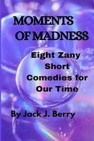Jack J. Berry | Moments Of Madness | Taschenbuch | Englisch (2022)