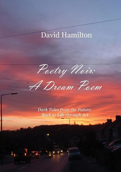 David Hamilton | Poetry Noir | Taschenbuch | Englisch (2019) | Ean 9781789554151-image