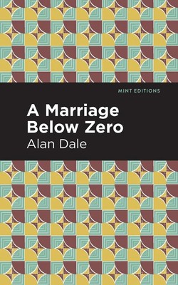 Alan Dale | A Marriage Below Zero | Taschenbuch | Englisch (2021)