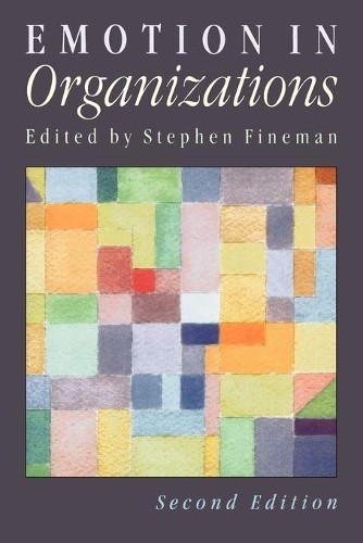 Emotion in Organizations by Stephen Fineman - 9780761966258