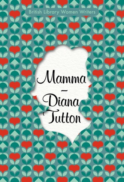Mamma by Diana Tutton (Paperback Book)