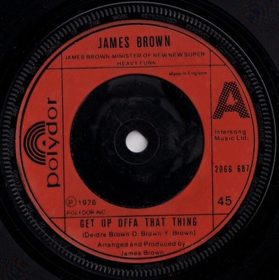 James Brown - Get Up Offa That Thing, 7'', (Vinyl)