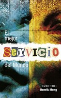 Henrik Meng | El Mejor Servicio Del Mundo | Taschenbuch | Spanisch (2011)