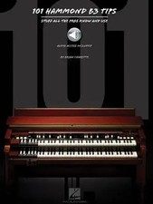 101 Hammond B-3 Tips Stuff All the Pros Know and Use Book/Online Audio | Buch