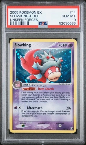 2005 POKEMON EX UNSEEN FORCES #14 SLOWKING-HOLO PSA 10