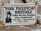 VINTAGE PINK PUSSYCAT BROTHEL PORCELAIN SIGN GENTLEMANS BAR LADIES CLUB WOMEN
