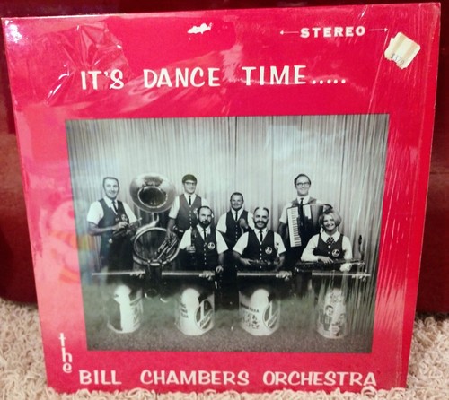 VINTAGE BILL CHAMBERS ORCHESTRA IT'S DANCE TIME VINYL RECORD