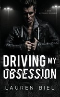 Lauren Biel | Driving My Obsession | Taschenbuch | Englisch (2023) | Lauren Biel