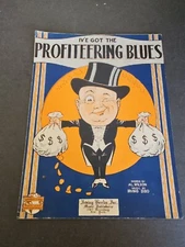 Profiteering Blues (I’ve Got The) by Irving Bibo Irving Berlin 1920 COVER ONLY 