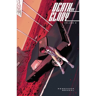 Death Or Glory Vol 2 Image Comics